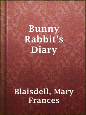 cover image of Bunny Rabbit's Diary